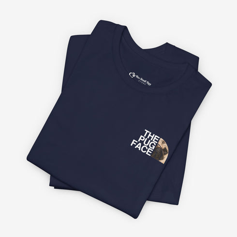 Pug Funny T- Shirt -  Pug Shirt for Women